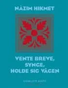 Vente breve, synge, holde sig vågen