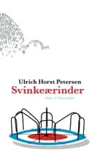 Svinkeærinder af Ulrich Horst Petersen