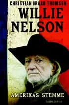 Willie Nelson - Amerikas stemme