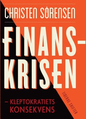 Finanskrisen af Christen Sørensen