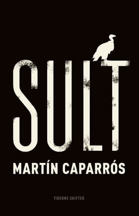 Sult af Martín Caparrós