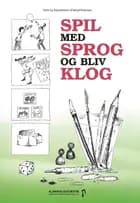 Spil med sprog og bliv klog