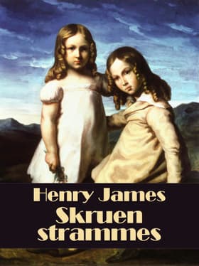 Skruen strammes af Henry James