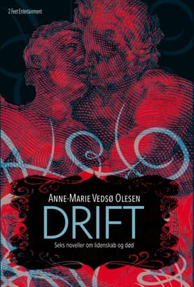 Drift af Anne-Marie Vedsø Olesen
