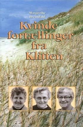 Kvindefortællinger fra Klitten af Margrethe Breindahl