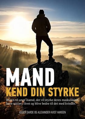 Mand kend din styrke af Asger Garde