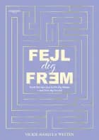 Fejl dig frem