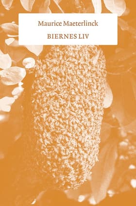 Biernes liv af Maurice Maeterlinck