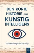 Den korte historie om kunstig intelligens