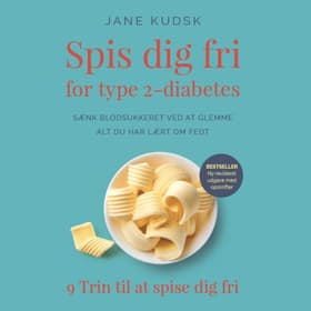 Spis dig fri for Type 2 diabetes af Jane Kudsk