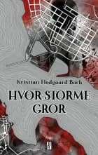 Hvor storme gror