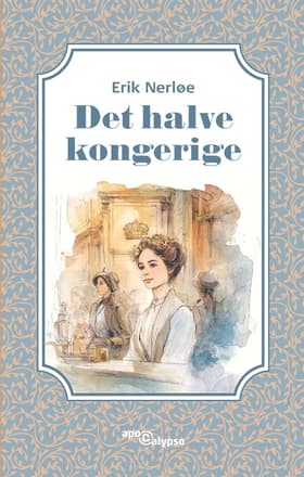 Det halve kongerige af Erik Nerløe