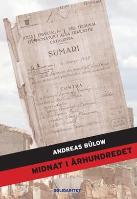 Midnat i århundredet af Andreas Bülow