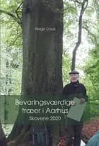 Bevaringsværdige træer i Aarhus