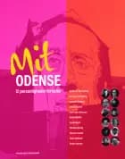 Mit Odense - 12 personligheder fortæller