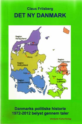 Det ny Danmark af Claus Friisberg