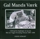 Gal Mands Værk