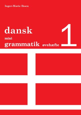 Dansk mini grammatik af Inger-Marie Ibsen