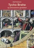 Tycho Brahe og astronomiens genfødsel