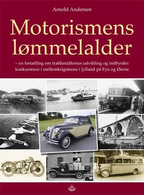 Motorismens Lømmelalder af Arnold Andersen