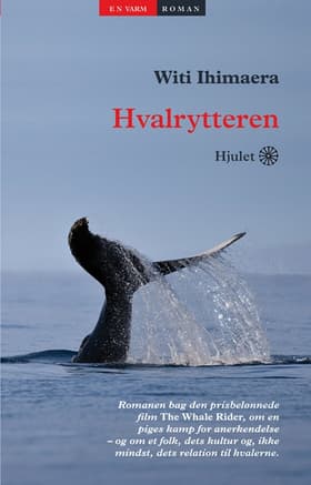 Hvalrytteren af Witi Ihimaera