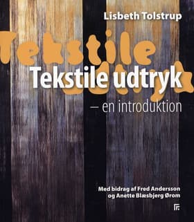 Tekstile udtryk af Lisbeth Tolstrup