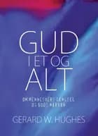 Gud i et og alt