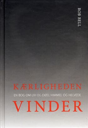 Kærligheden vinder af Rob Bell