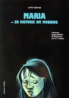 Maria - en historie om mobning