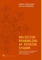 Holistisk behandling af psykisk sygdom