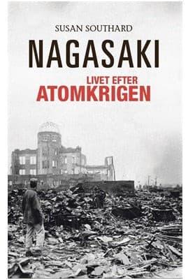 Nagasaki af Hanne Høgsbro Larsen