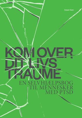 Kom over dit livs traume af Casper Aaen