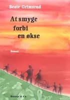 At smyge forbi en økse