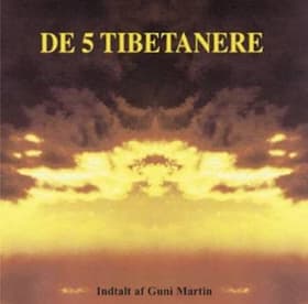 De 5 Tibetanere af Guni Martin