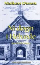 Ni døgn i helvede