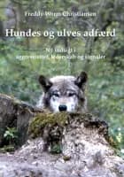Hundes og ulves adfærd