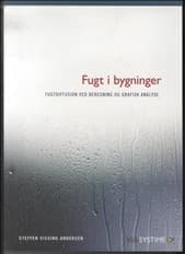 Fugt i bygninger af Steffen Vissing Andersen
