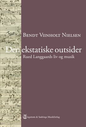 Den ekstatiske outsider af Bendt Viinholt Nielsen