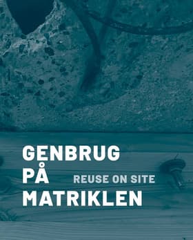 Genbrug på matriklen af Lotte Bjerregaard Jensen