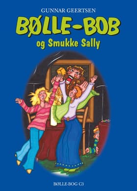 Bølle-Bob og Smukke Sally af Thomas Wilckens