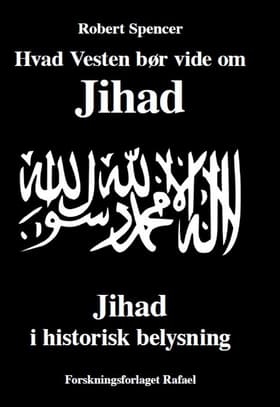 Hvad Vesten bør vide om jihad af Henrik Ræder Clausen