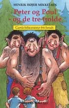 Peter og Poul - og de tre trolde
