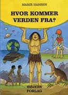 Hvor kommer verden fra?