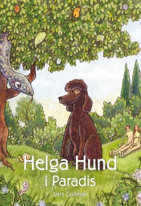 Helga Hund i Paradis af Lars Collmar