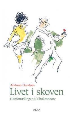 Livet i skoven af Andreas Davidsen