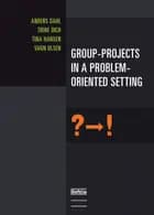 Group-projects in a Problem-oriented Setting
