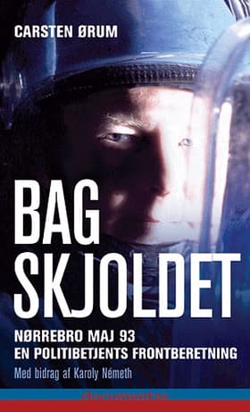 Bag skjoldet af Carsten Ørum