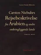 Carsten Niebuhrs Rejsebeskrivelse fra Arabien og andre omkringliggende lande