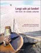 Langt ude på landet!