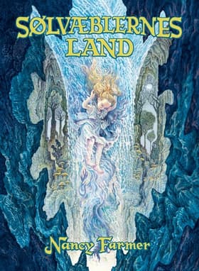 Sølvæblernes land af Nancy Farmer